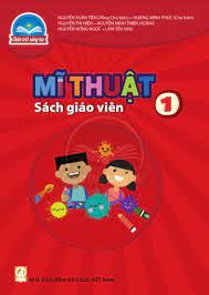 Mĩ thuật 1  - Dành cho Giáo viên