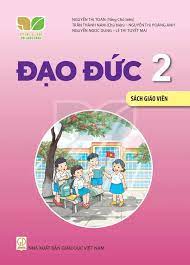 Đạo Đức 2  - Dành cho Giáo viên