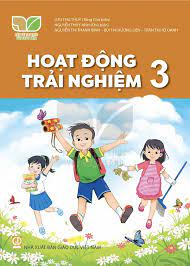 Hoạt động trải nghiệm 3