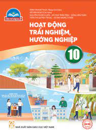 Hoạt động trải nghiệm, hướng nghiệp 10 - Bản 2