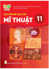 Chuyên đề học tập Mĩ thuật 11