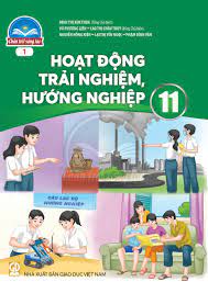 Hoạt động trải nghiệm, hướng nghiệp 11 - Bản 1